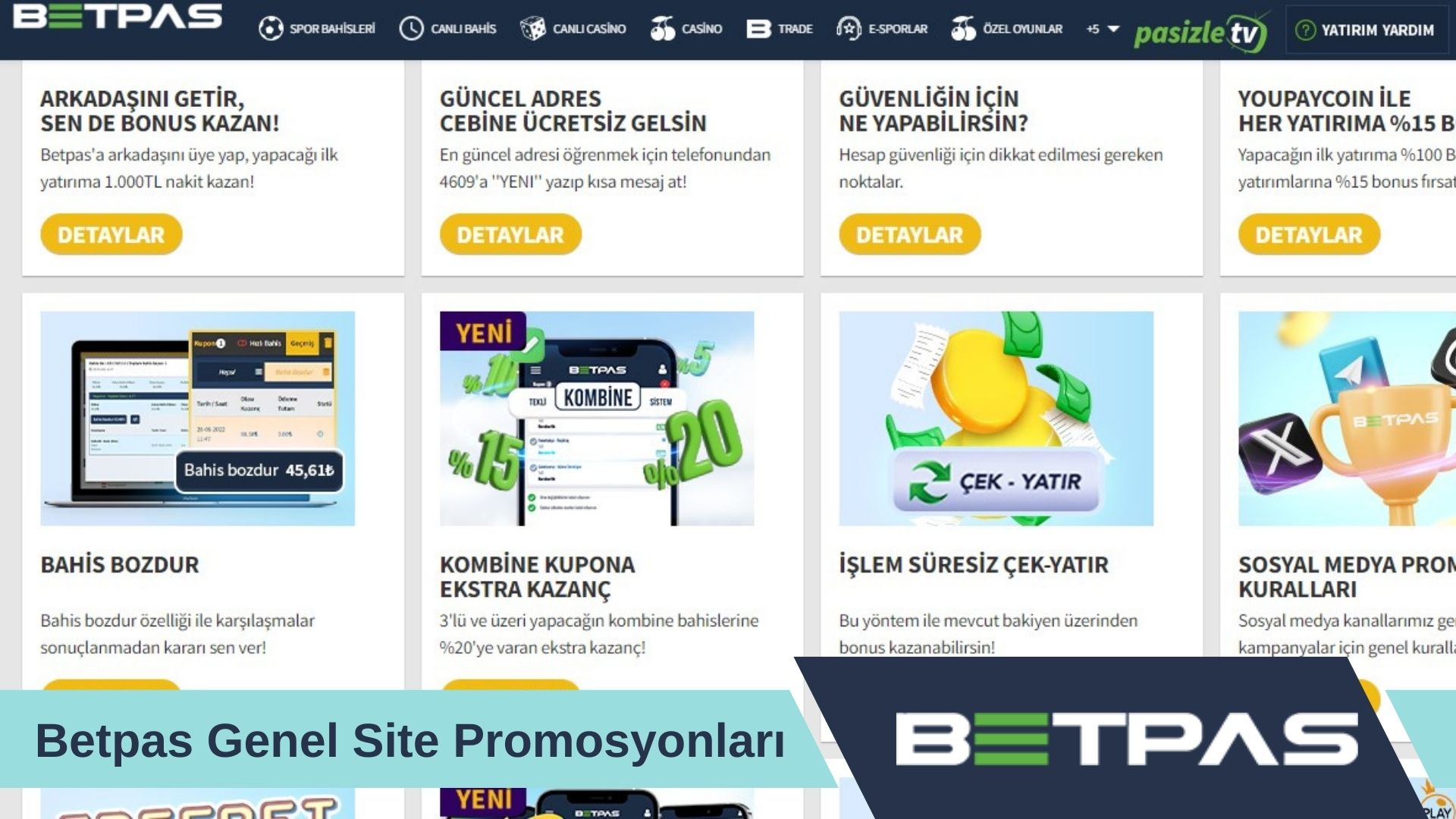 Betpas Genel Site Promosyonları